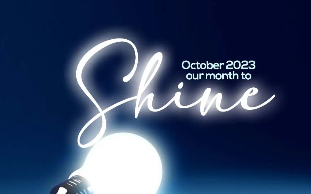 SHINE – OCTOBER 2023 THEME