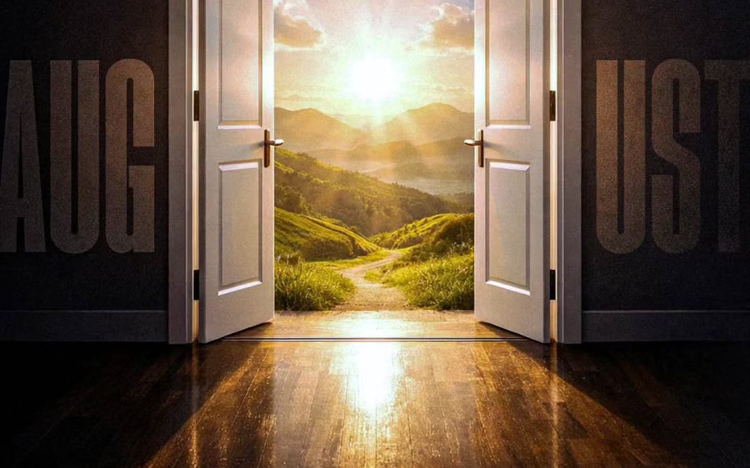 AUGUST – MONTH OF NEW BEGINNING